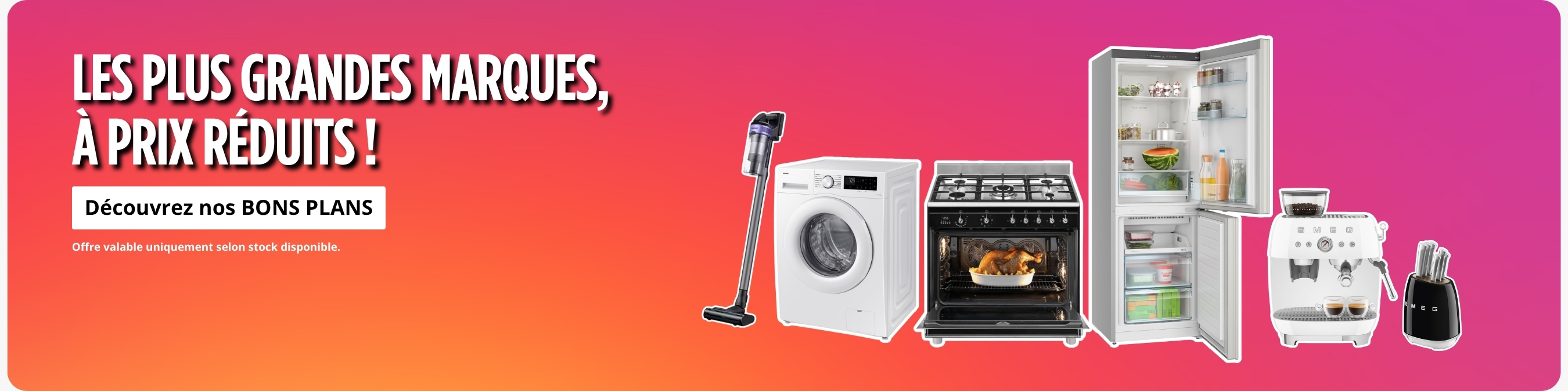 Grandes marques, prix réduits